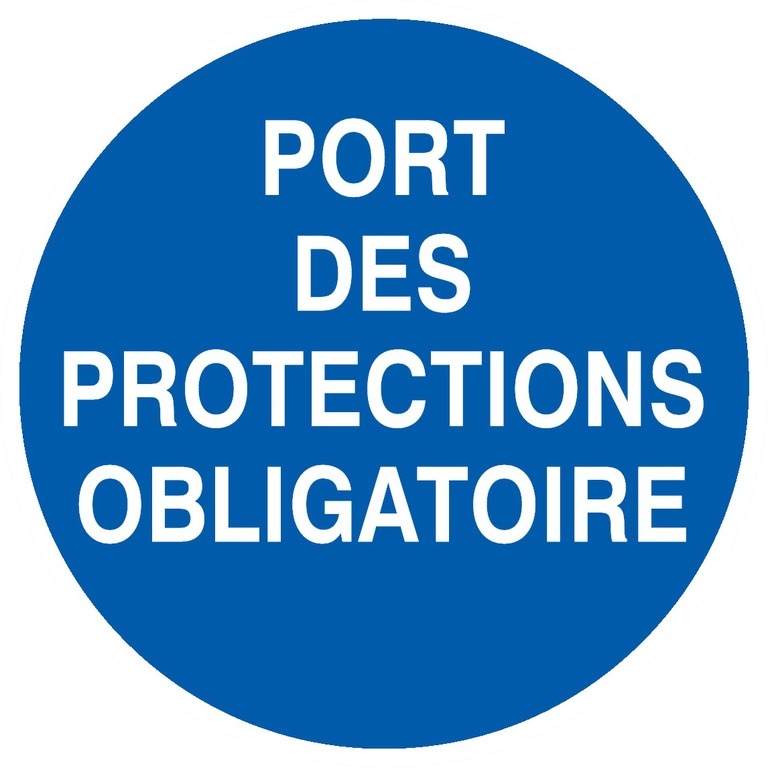 PANNEAU ROND DIAM.300MM-« PORT DES PROTECTIONS OBLIGATOIRE »